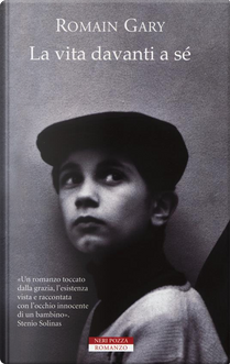 La vita davanti a sé by Romain Gary