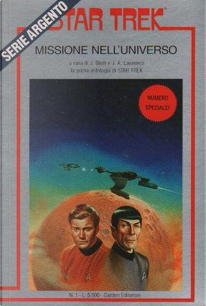 Missione nell'universo by Edward J. Lakso, Jerry Sohl, John Meredyth Lucas, Margaret Armen, Theodore Sturgeon