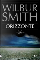 Orizzonte by Wilbur Smith
