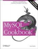 MySQL Cookbook by Paul Dubois