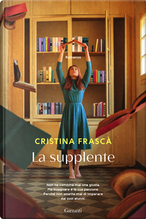 La supplente by Cristina Frascà