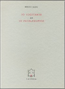 Io cogitante e io problematico by Sergio Sarti