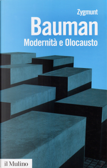 Modernità e olocausto by Zygmunt Bauman