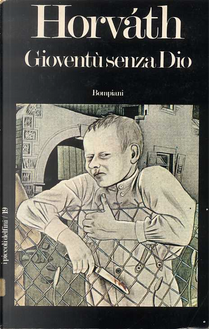 Gioventù senza Dio by Ödön von Horváth