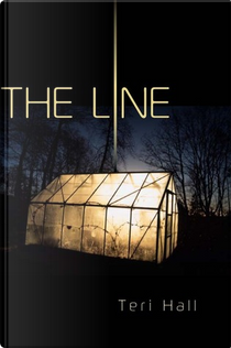 The Line by Teri Hall