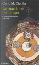 Le macchine del tempo by Carlo M Cipolla