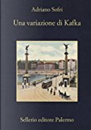 Una variazione di Kafka by Adriano Sofri