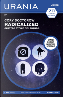 Radicalized - Quattro storie del futuro by Cory Doctorow