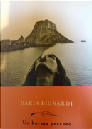 Un karma pesante by Daria Bignardi