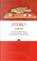 Le favole. Testo latino a fronte. Ediz. integrale by Fedro