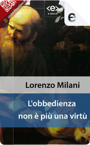 L'obbedienza non è più una virtù by Lorenzo Milani