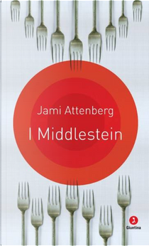 I Middlestein by Jami Attenberg