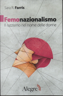 Femonazionalismo by Sara R. Farris