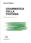 Grammatica della fantasia by Gianni Rodari