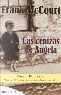 Las cenizas de Ángela by Frank McCourt