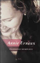 Passione semplice by Annie Ernaux