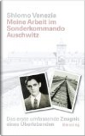 Meine Arbeit im Sonderkommando Auschwitz by Shlomo Venezia