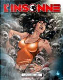L'Insonne n. 1 by Alessandro Parodi, Fabrizio Longo, Francesco Matteuzzi, Giuseppe Di Bernardo, Lucilla Stellato, Vincenzo Acunzo