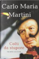 Colti da stupore by Carlo Maria Martini