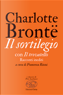 Il sortilegio by Charlotte Brontë