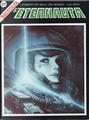 L'Eternauta Raccolta n. 27 by Alberto Breccia, Antonio Segura, Benoit Peteers, Daniel Pecqueur, Fernando Fernandez, Franz, François Schuiten, Harlan Ellison, Horacio Altuna, Joseph M.Bea, José Ortiz, Juan Giménez, Juan Sasturain, Nevio Zeccara, Pepe Moreno, Richard Corben
