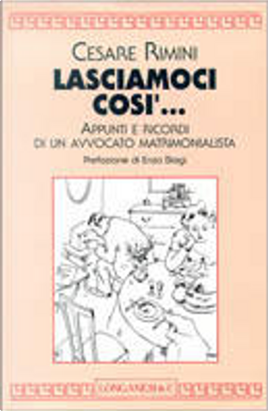 Lasciamoci così by Cesare Rimini