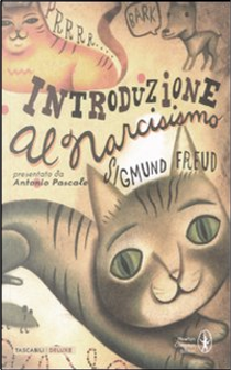 Introduzione al narcisismo by Sigmund Freud