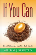 If You Can by William J. Bernstein
