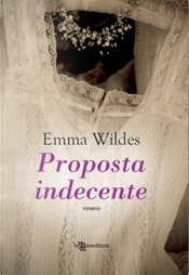 Proposta indecente by Emma Wildes