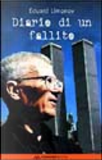 Diario di un fallito by Eduard Limonov