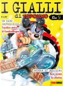 I Gialli di Topolino n. 9 by Abramo Barosso, Bob Langhans, Giampaolo Barosso, Guido Martina, Jerry Siegel, Osvaldo Pavese, Staff di IF