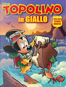 Topolino in giallo n. 9 by Bruno Sarda, Don Markstein, Giampiero Ubezio, Jerry Siegel, Rudy Salvagnini