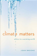 Climate Matters by John Broome