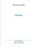 Dorsale by Maurizio Landini