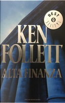 Alta finanza by Ken Follett
