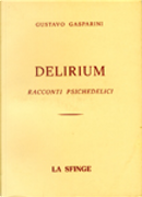 Delirium by Gustavo Gasparini