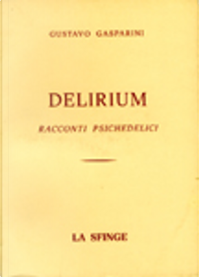 Delirium by Gustavo Gasparini