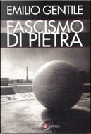 Fascismo di pietra by Emilio Gentile