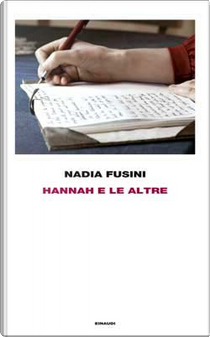 Hannah e le altre by Nadia Fusini