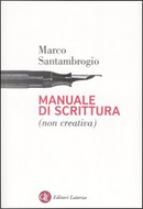 Manuale di scrittura (non creativa) by Marco Santambrogio