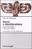 Sacro e identità etnica by Marcello Massenzio