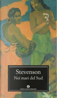 Nei mari del Sud by Robert Louis Stevenson