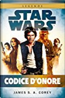 Codice d'onore by James S. A. Corey