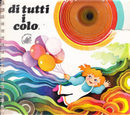 Di tutti i colori by Nadia Pazzaglia, Tiziano Sclavi