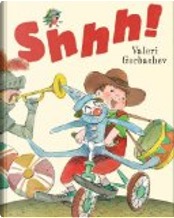 Shhh! by Valeri Gorbachev