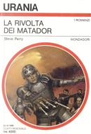 La rivolta dei Matador by Steve Perry