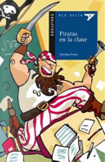 Piratas en la clase by Cornelia Franz