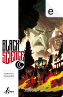 Black Science vol. 3 by Rick Remender