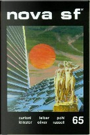 Nova SF* 65 - II serie by Arthur Leo Zagat, Chad Oliver, Eric Frank Russell, Evelyn E. Smith, Frederik Pohl, Fritz Leiber, James E. Gunn, Murray Leinster, Nat Schachner, Vittorio Curtoni