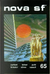 Nova SF* 65 - II serie by Arthur Leo Zagat, Chad Oliver, Eric Frank Russell, Evelyn E. Smith, Frederik Pohl, Fritz Leiber, James E. Gunn, Murray Leinster, Nat Schachner, Vittorio Curtoni